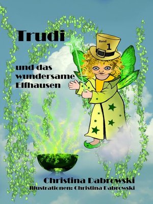 cover image of Trudi und das wundersame Elfhausen